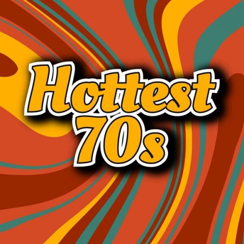 VA - Hottest 70s (2025)