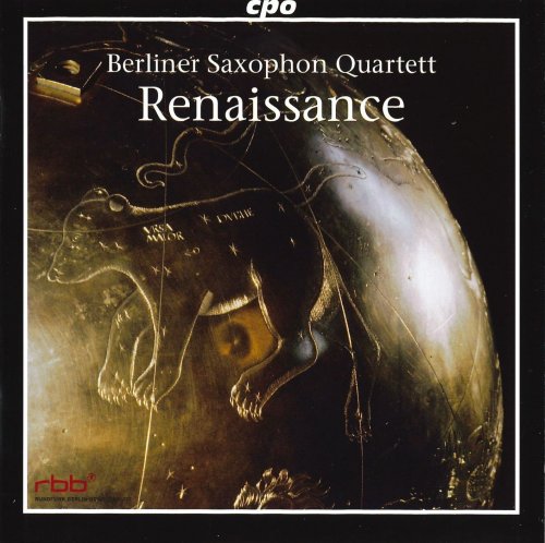 Berliner Saxophon Quartett - Renaissance (2011)