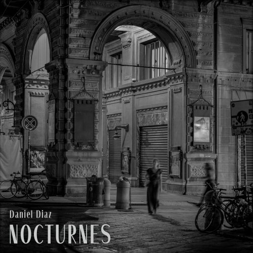 Daniel Diaz - Nocturnes (2025) Hi-Res