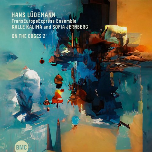 TransEuropeExpress Ensemble, Hans Lüdemann - On the Edges 2 (2023)