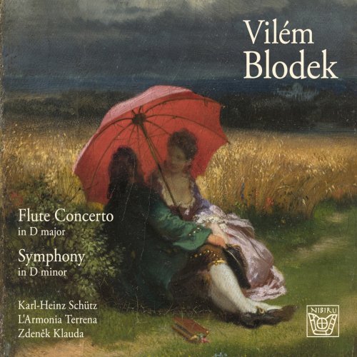 Karl-Heinz Schütz, Zdenek Klauda, L'Armonia Terrena - Vilém Blodek Flute Concerto, Symphony (2025)