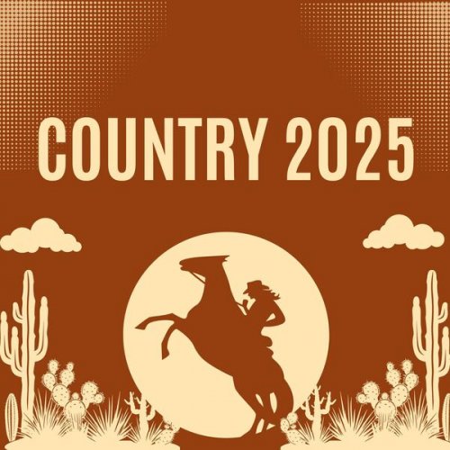 VA - Country 2025 - Best New Hits (2025)