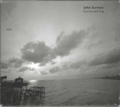 John Surman - Coruscating (2000)