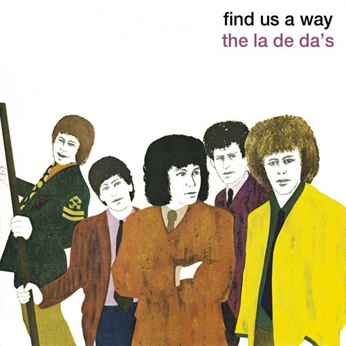 The La De Da's - Find Us a Way (1967)