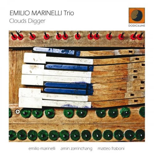 Emilio Marinelli Trio - Clouds Digger (2011) FLAC