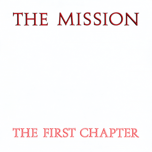 The Mission - The First Chapter (1987) LP