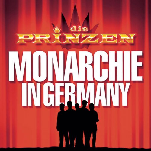 Die Prinzen - Monarchie in Germany (2003)