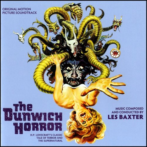 Les Baxter - The Dunwich Horror (Original Motion Picture Soundtrack) (1970/2009)