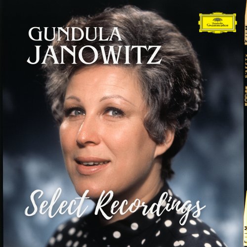 Gundula Janowitz - Janowitz - Select Recordings (2025)