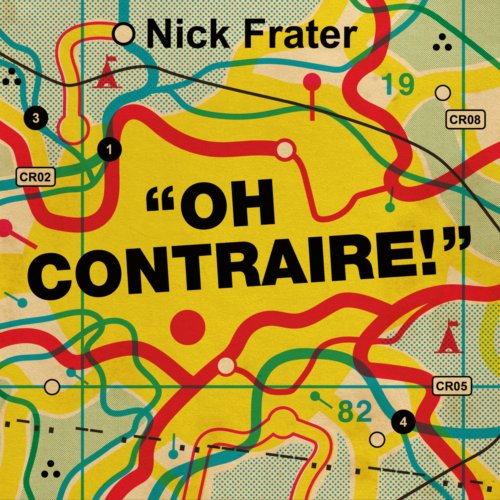 Nick Frater - Oh Contraire! (2025) [Hi-Res]