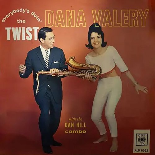 Dana Valery and The Dan Hill Combo - Everybody's Doin' the Twist (1964)