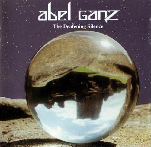 Abel Ganz - The Deafening Silence (1994) CD Rip