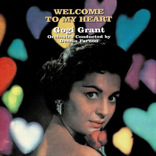 Gogi Grant - Welcome To My Heart (1958)