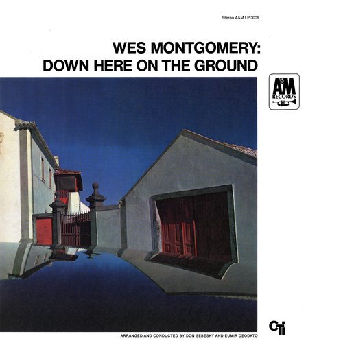 Wes Montgomery - Down Here on the Ground (1968) LP