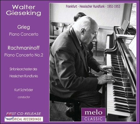 Walter Gieseking, Karl Schroeder - Grieg: Piano Concerto / Rachmaninov: Piano Concerto No.2 (2013)