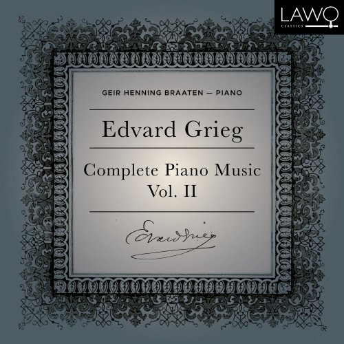 Geir Henning Braaten - Edvard Grieg Complete Piano Music Vol. 2 (2025)