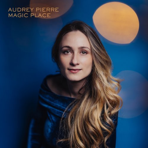 Audrey Pierre - Magic Place (2025) Hi-Res