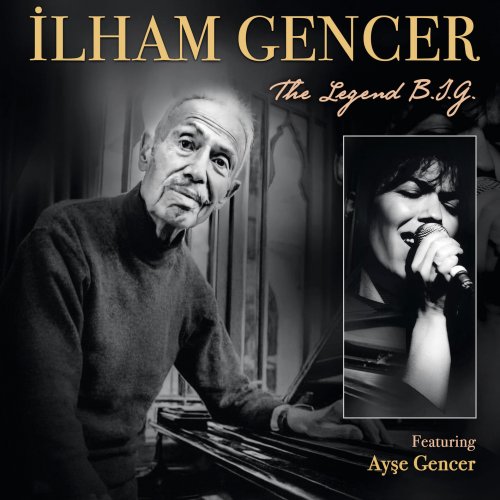 İlham Gencer - The Legend B.I.G. (2025) Hi-Res