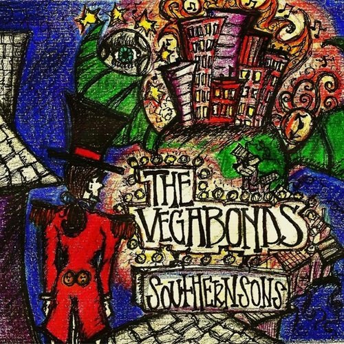 The Vegabonds – Southern Sons (2012)