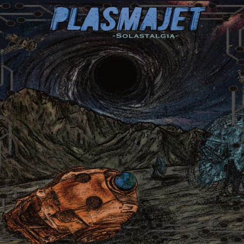 PlasmaJet - Solastalgia (2025)