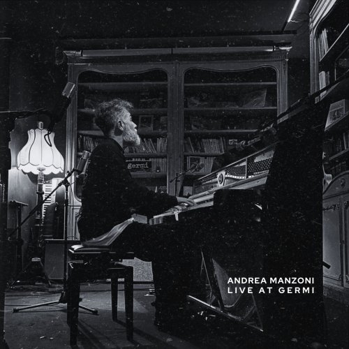 Andrea Manzoni - Live at Germi (2025) Hi-Res