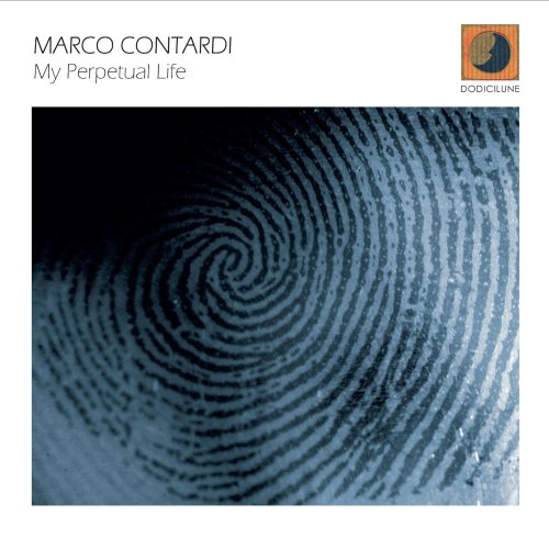 Marco Contardi - My Perpetual Life (2012) FLAC