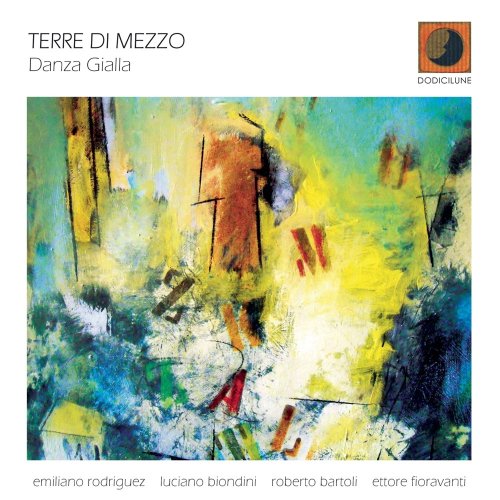 Terre Di Mezzo - Danza Gialla (2012) FLAC