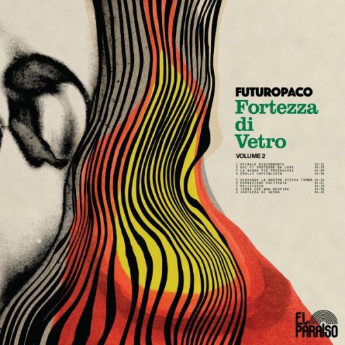 Futuropaco - Fortezza Di Vetro, Vol. 2 (2025)