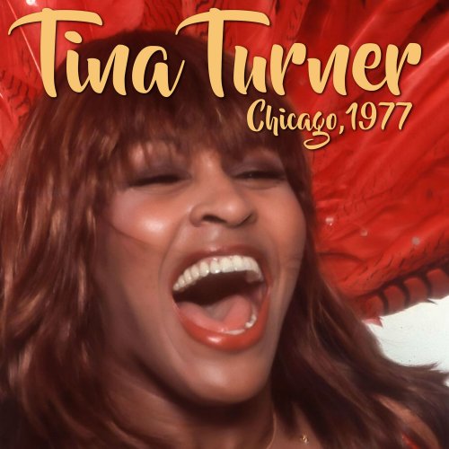 Tina Turner - Chicago, 1977 (2024)