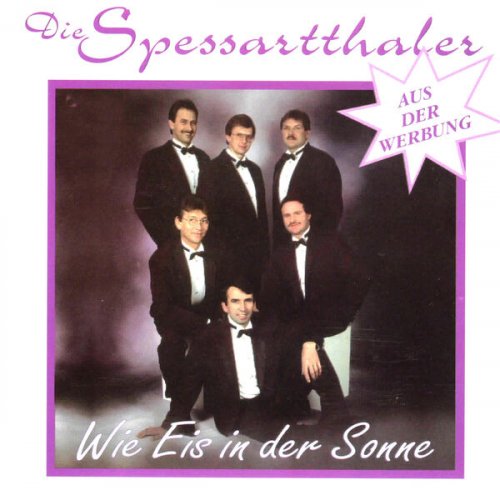 Die Spessartthaler - Wie Eis in der Sonne (2025)