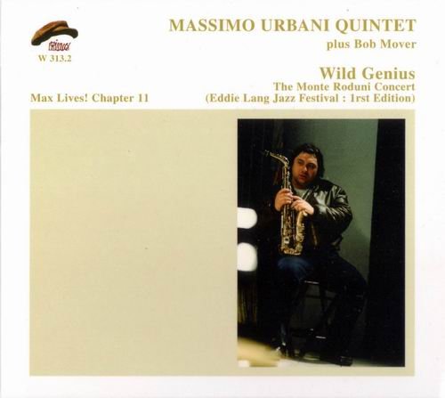 Massimo Urbani Quintet plus Bob Mover - Wild Genius (2005)