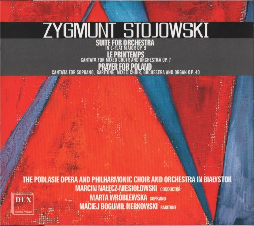 Marcin Naleçz-Niesiolowski - Stojowksi: Suite for Orchestra; Cantatas (2013) CD-Rip