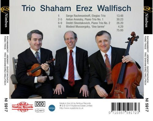 Trio Shaham Erez Wallfisch - Rachmaninoff, Arensky, Shostakovich & Mussorgsky: Piano Trios (2014)