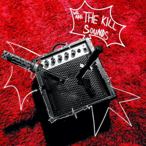 We Are The Kill Sounds - We Are The Kill Sounds (2025) [Hi-Res]