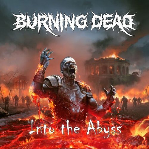 Burning Dead - Into the Abyss (2025)