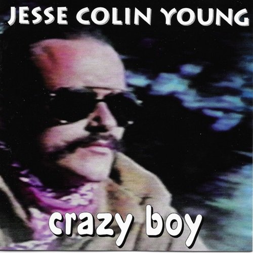 Jesse Colin Young - Crazy Boy (1995)