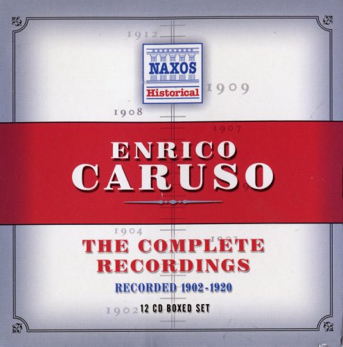 Enrico Caruso - Complete Recordings (2004) [12CD Box Set]