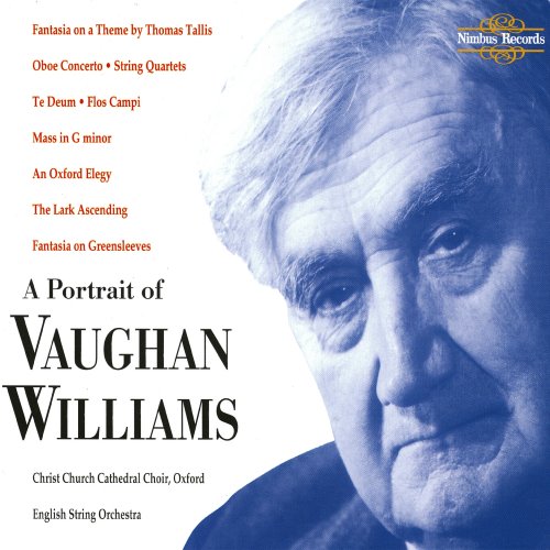 English String Orchestra, Christ Church Cathedral Choir, Quatuor Medici - A Portrait of Vaughan Williams (2015)