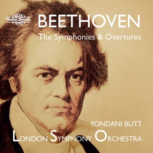 London Symphony Orchestra, Yondani Butt - Beethoven: The Complete Symphonies and Overtures (2017)