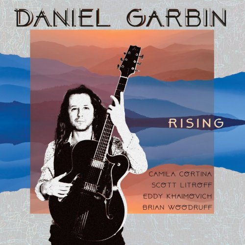 Daniel Garbin - Rising (2025)