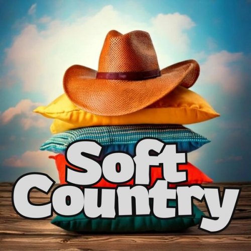 VA - Soft Country 100 Easy Songs (2025)