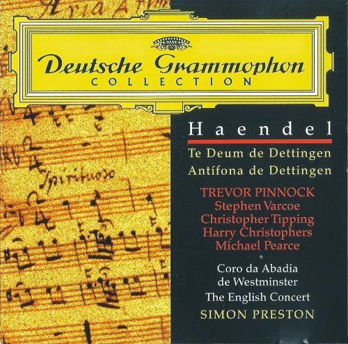 The English Concert, Simon Preston - Handel: Dettingen Te Deum, Dettingen Anthem (1999) CD-Rip