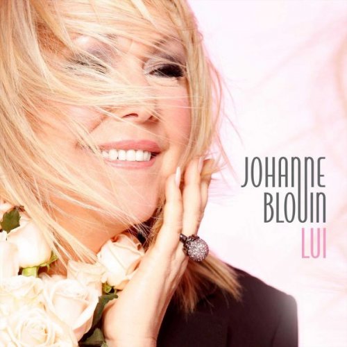 Johanne Blouin - Lui (2010)