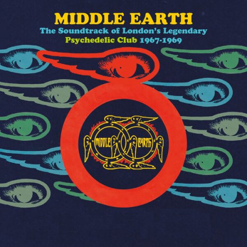 Middle Earth: The Soundtrack Of London's Legendary Psychedelic Club 1967-1969 (Sampler) (2025)