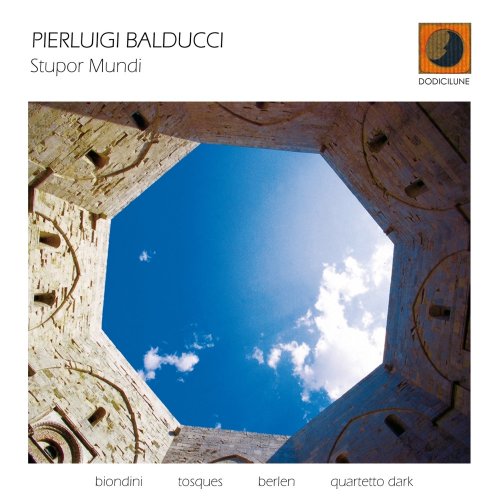 Pierluigi Balducci - Stupor Mundi (2008) FLAC