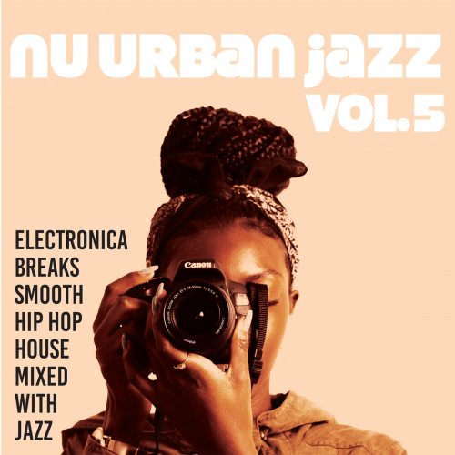 VA - Nu Urban Jazz Vol. 5 (2025)