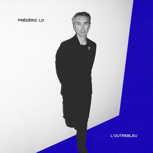 Frédéric Lo - L'Outrebleu (2025) [Hi-Res]