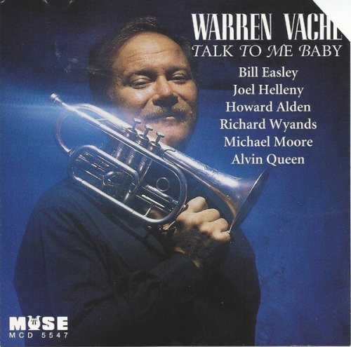 Warren Vache - Talk to Me Baby (1996)