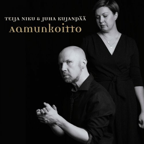 Teija Niku, Juha Kujanpää - Aamunkoitto (2025) [Hi-Res]