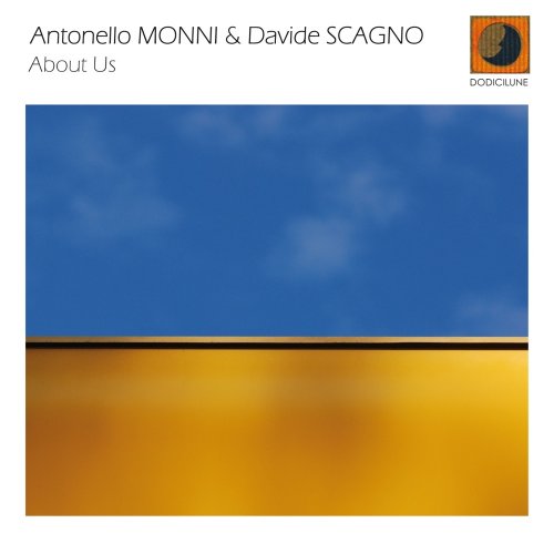 Antonello Monni & Davide Scagno - About Us (2008) FLAC